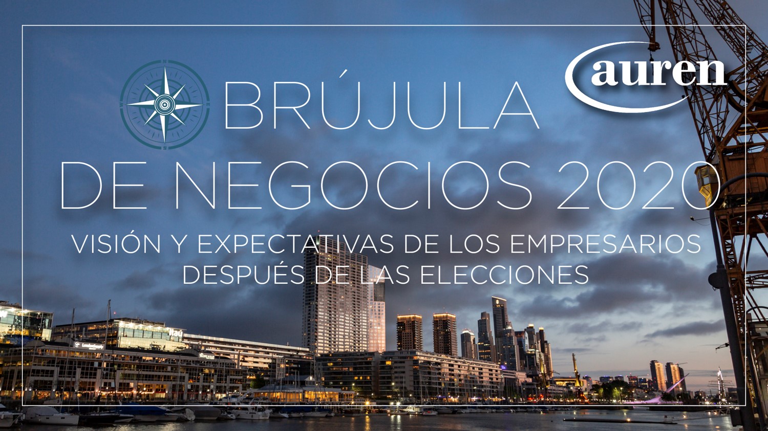 Brújula de Negocios 2019. Visión y expectativa de los empresarios de cara al 2020.