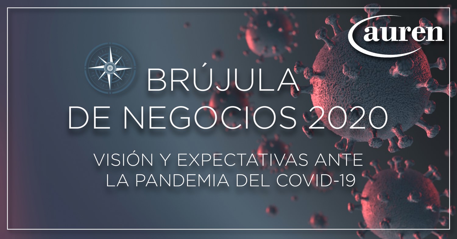 Brújula de Negocios 2020. Visión y expectativa de los empresarios frente a la pandemia