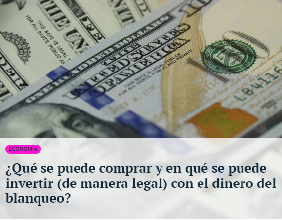 Prensa | ¿Qué se puede comprar y en qué se puede invertir con el dinero del blanqueo? (iProUp 14.9.2024)