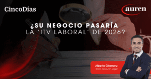 ¿Su negocio pasaría la ITV Laboral de 2026?