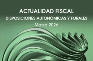 Disposiciones Autonómicas y Forales Marzo 2026