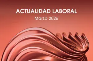Actualidad Laboral Marzo 2026
