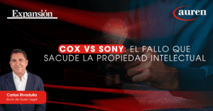 Cox vs. Sony: el fallo que sacude la propiedad intelectual