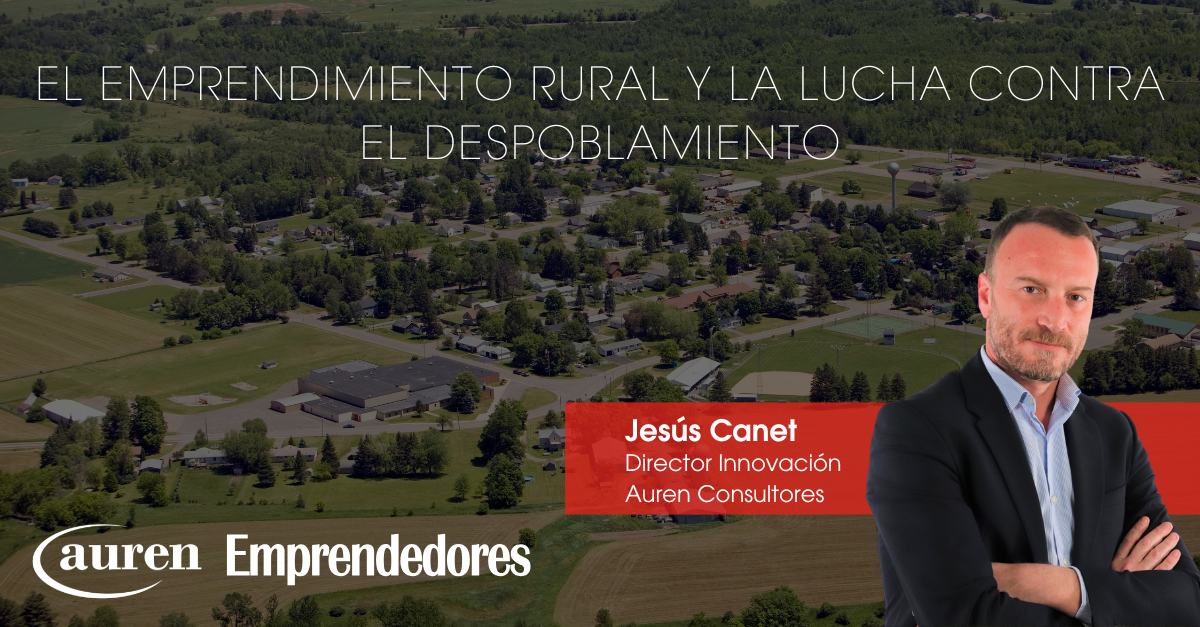 El emprendimiento rural y la lucha contra el despoblamiento