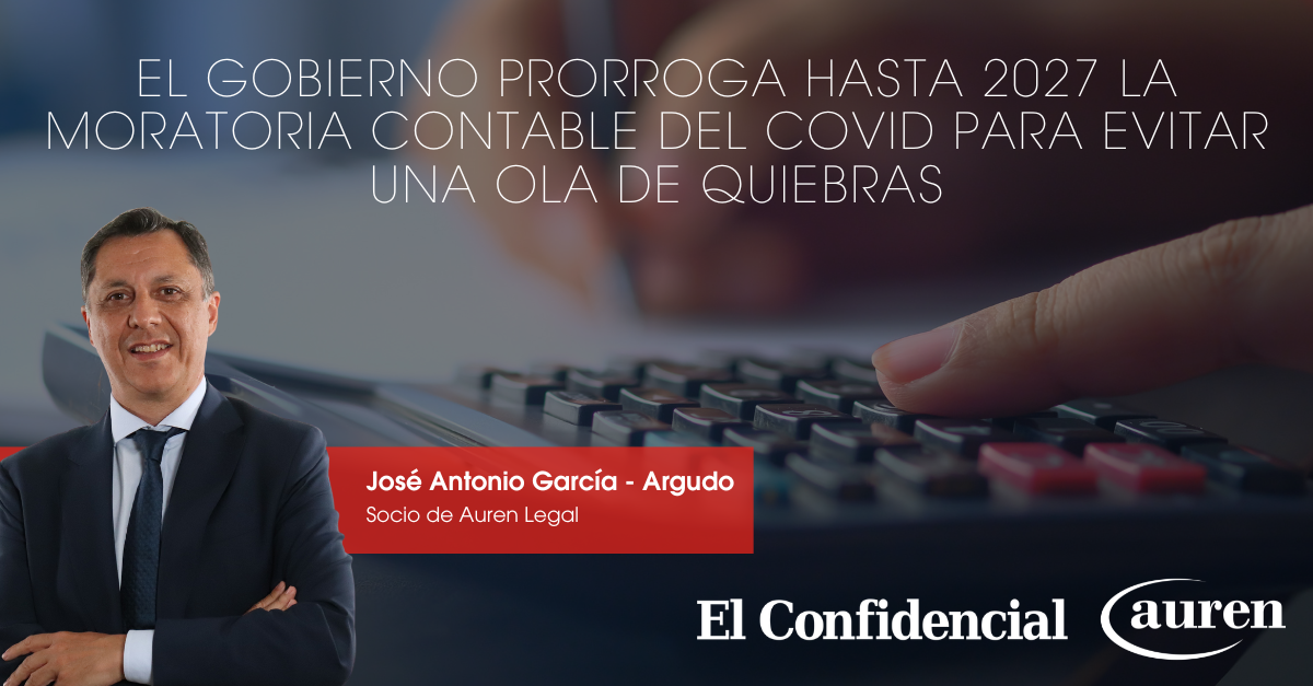 El Gobierno prorroga hasta 2027 la moratoria contable del covid para evitar una ola de quiebras