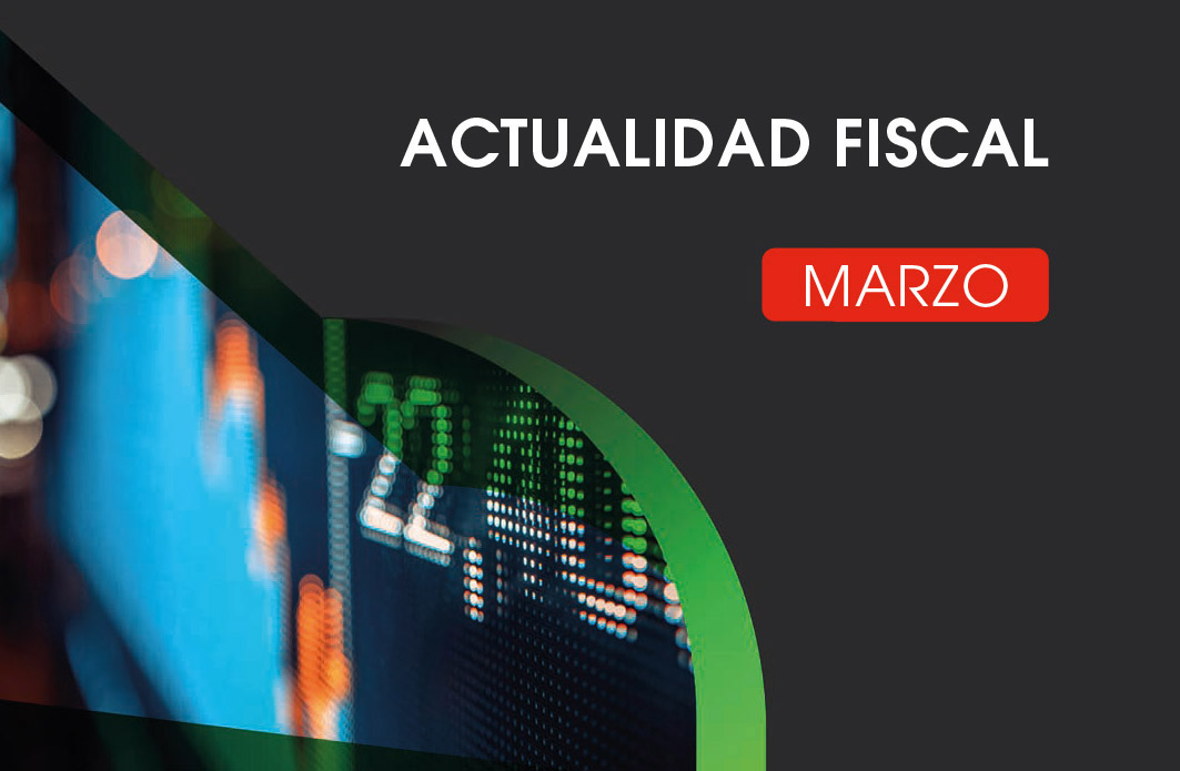 Actualidad Fiscal Marzo 2025