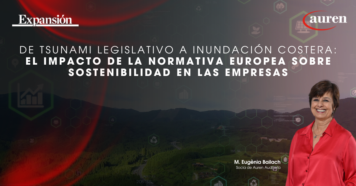 De tsunami legislativo a inundación costera: el impacto de la normativa europea sobre sostenibilidad en las empresas