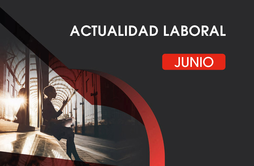 Actualidad Laboral Junio 2025