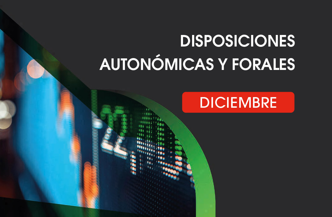 Disposiciones Autonómicas y Forales Diciembre 2025