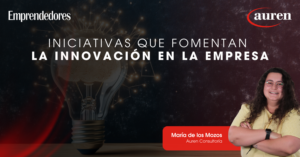 Iniciativas que fomentan la innovación en la empresa