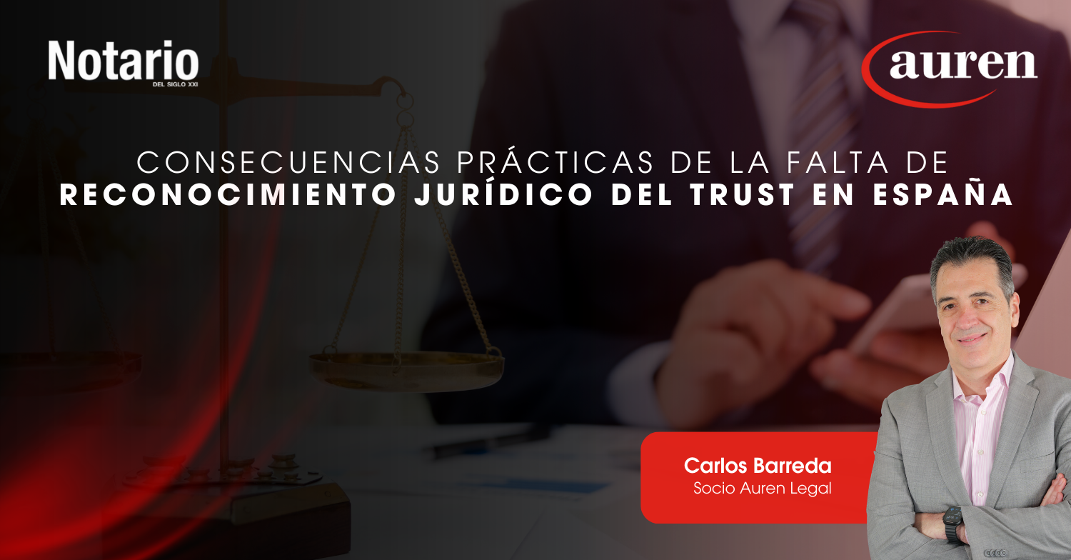 Consecuencias prácticas de la falta de reconocimiento jurídico del trust en España