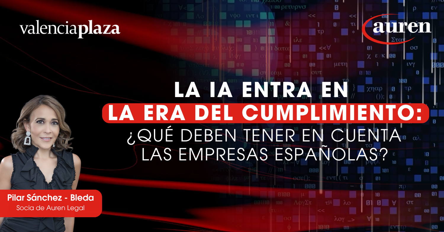 La IA entra en la era del cumplimiento: ¿qué deben tener en cuenta las empresas españolas?