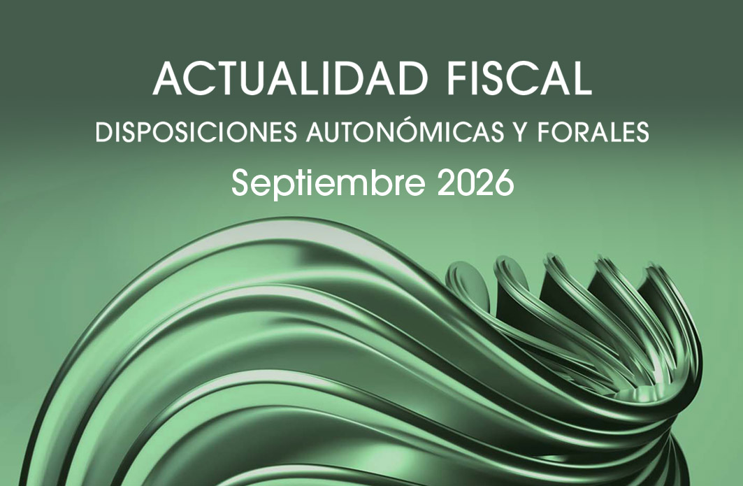 Disposiciones Autonómicas y Forales Septiembre 2026