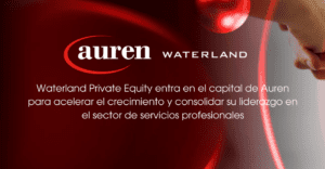 Waterland joins forces with Auren to drive growth and strengthen leadership in the professional services sector