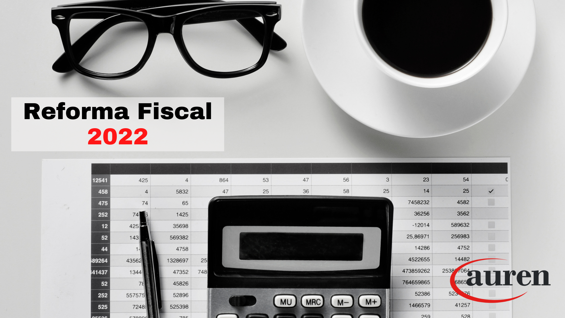 Reforma Fiscal 2022 –  Simulación de Actos Jurídicos – Precios de Transferencia