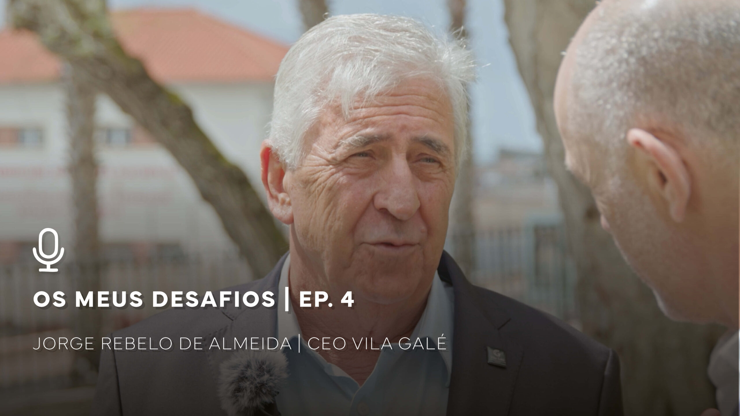 Os Meus Desafios | Jorge Rebelo de Almeida – Vila Galé