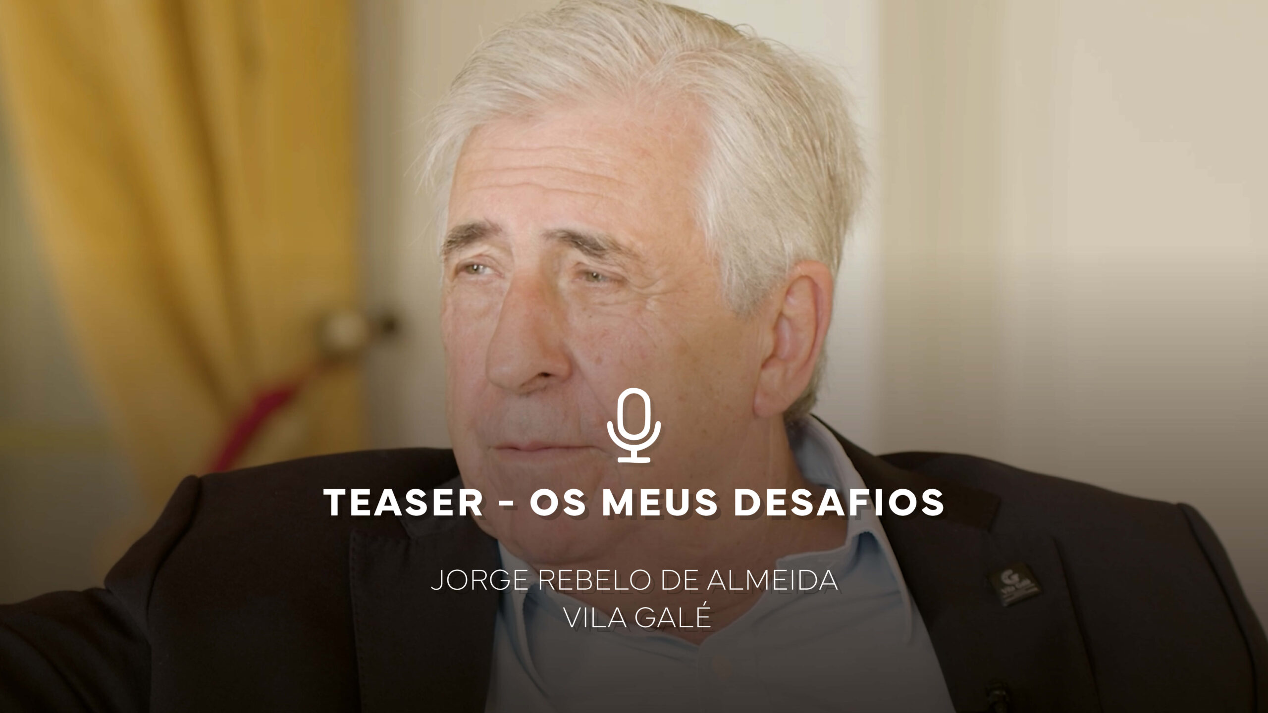 Teaser: Os Meus Desafios | Vila Galé